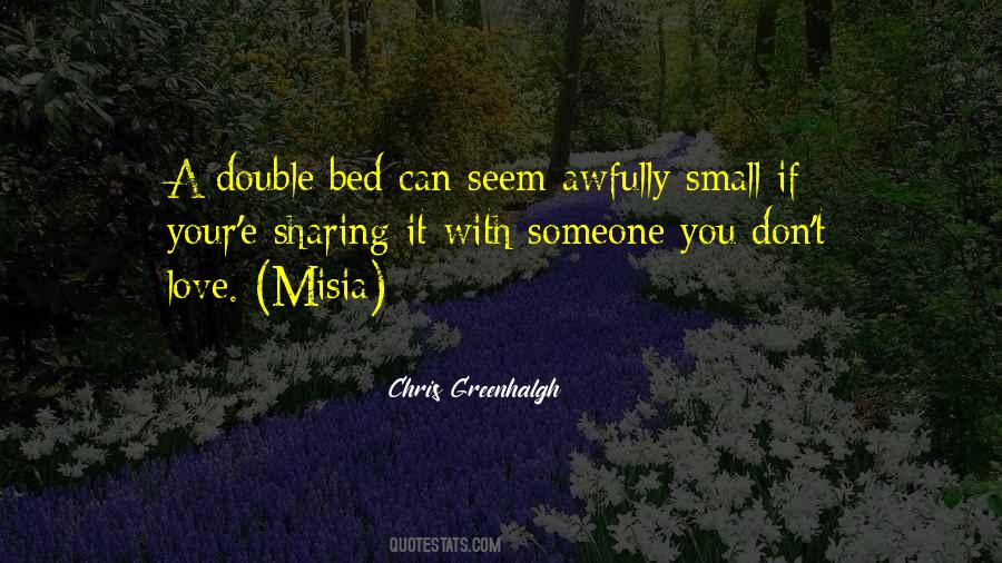 Sharing A Bed Quotes #256175