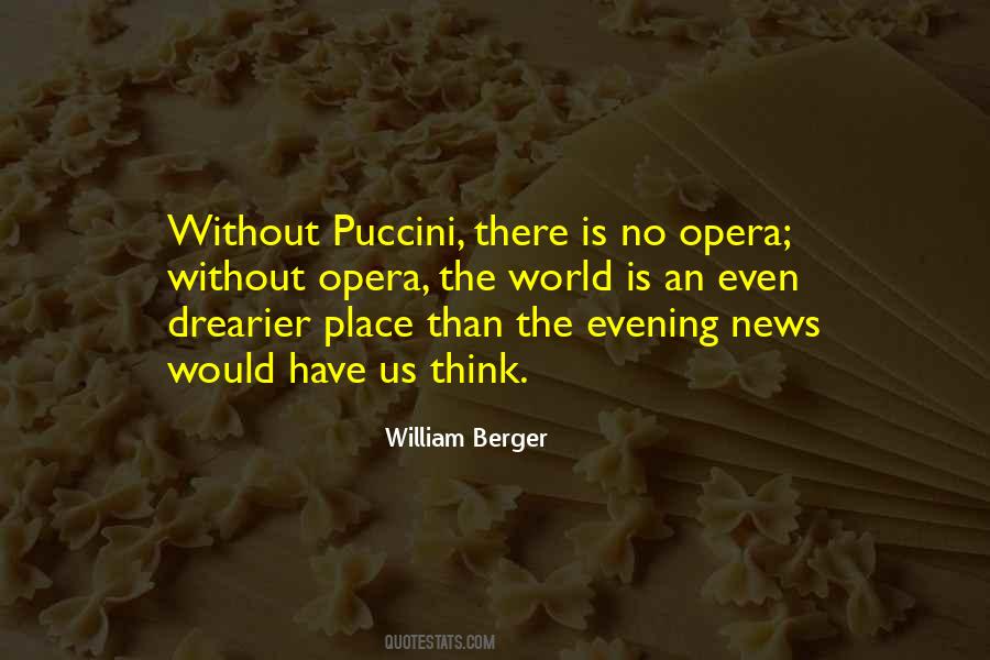 Quotes About Opera #1316211