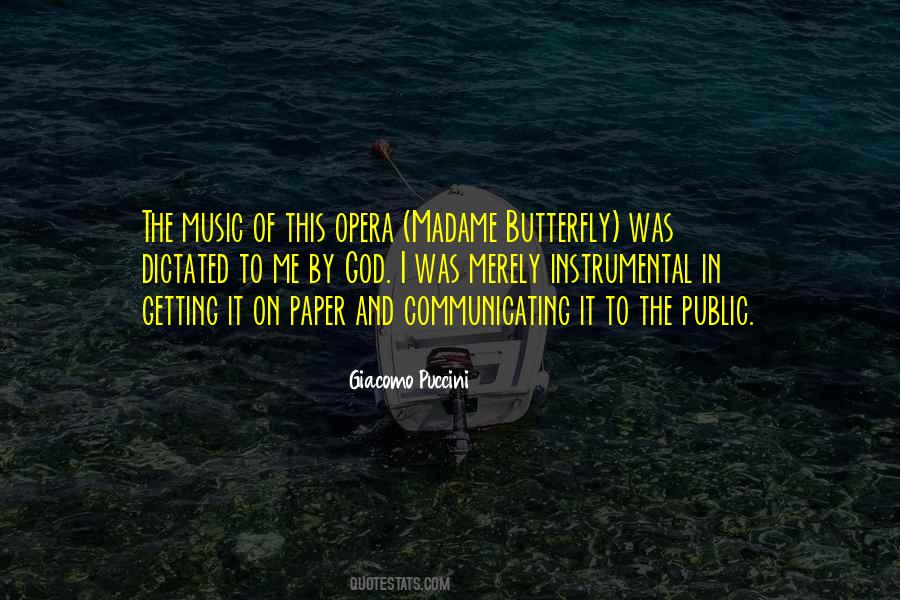 Quotes About Opera #1385033