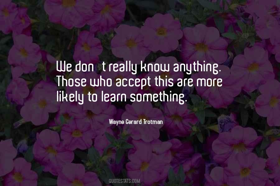 Quotes About Learning To Accept Yourself #454804