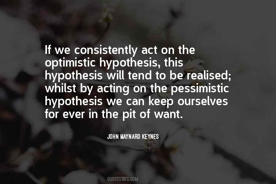 Quotes About Hypothesis #1119352