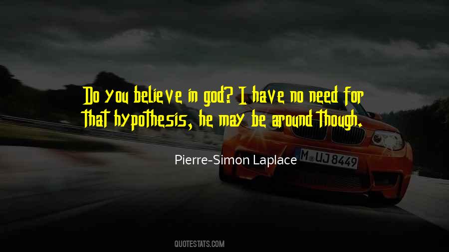 Quotes About Hypothesis #1365209