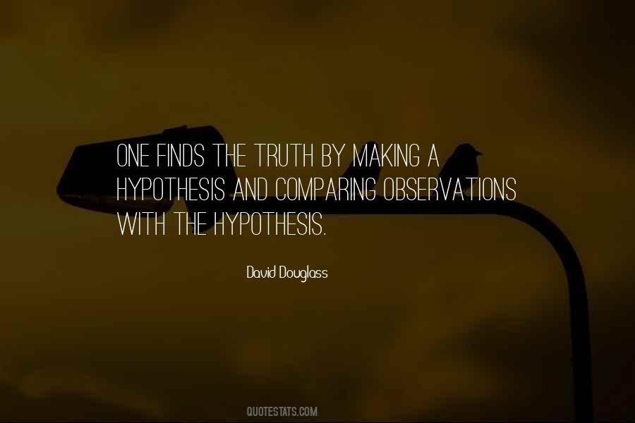 Quotes About Hypothesis #951608