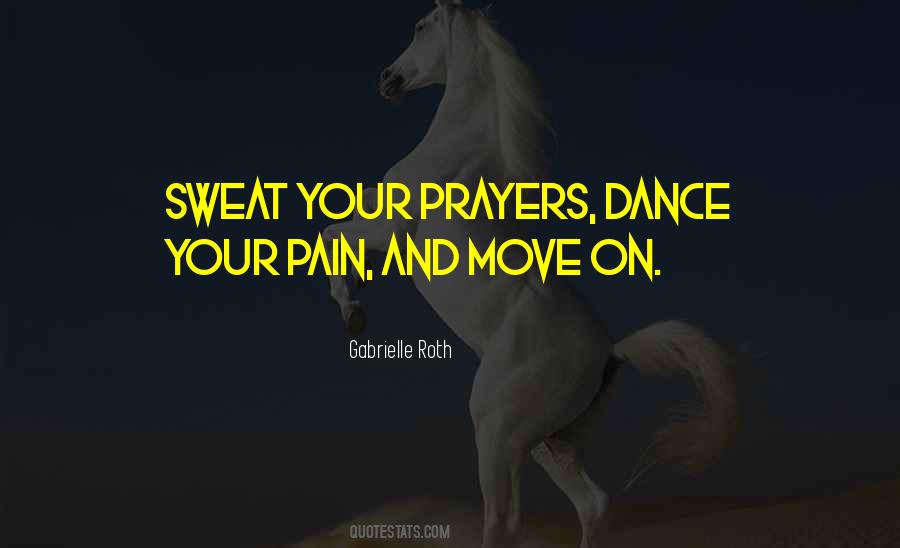 Dance Pain Quotes #1703029