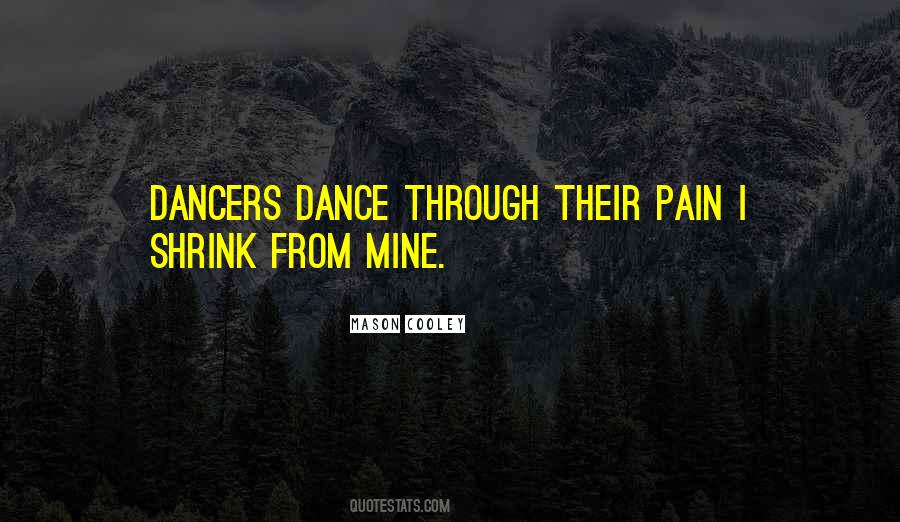 Dance Pain Quotes #367761