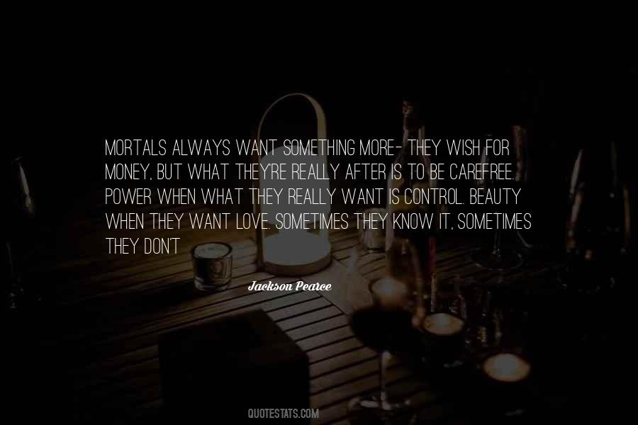 Quotes About Carefree Life #1252577