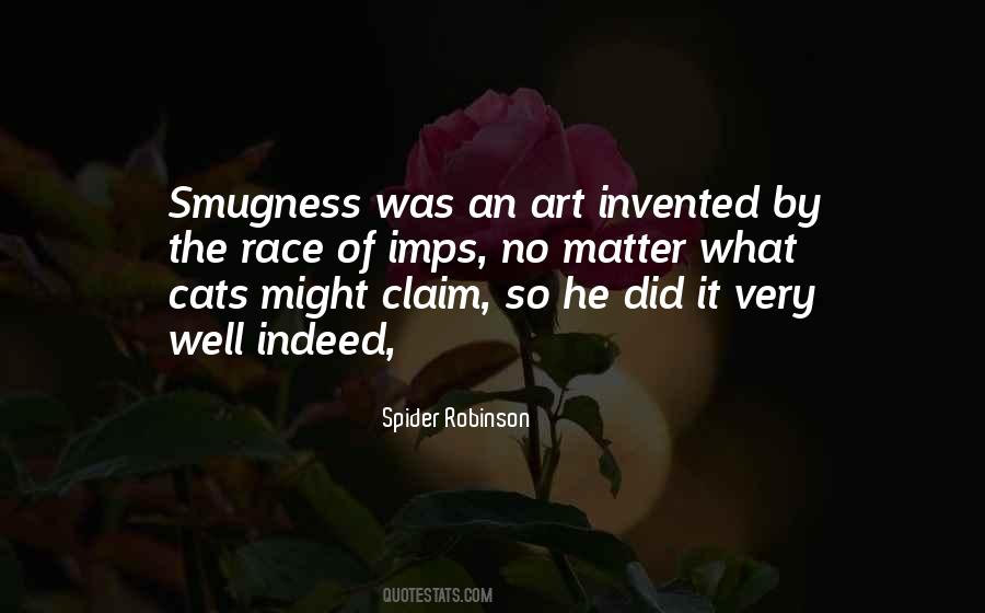 Quotes About Smugness #141016