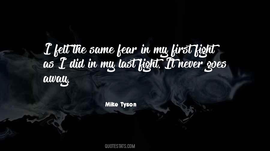 Quotes About Fighting Fear #1064734