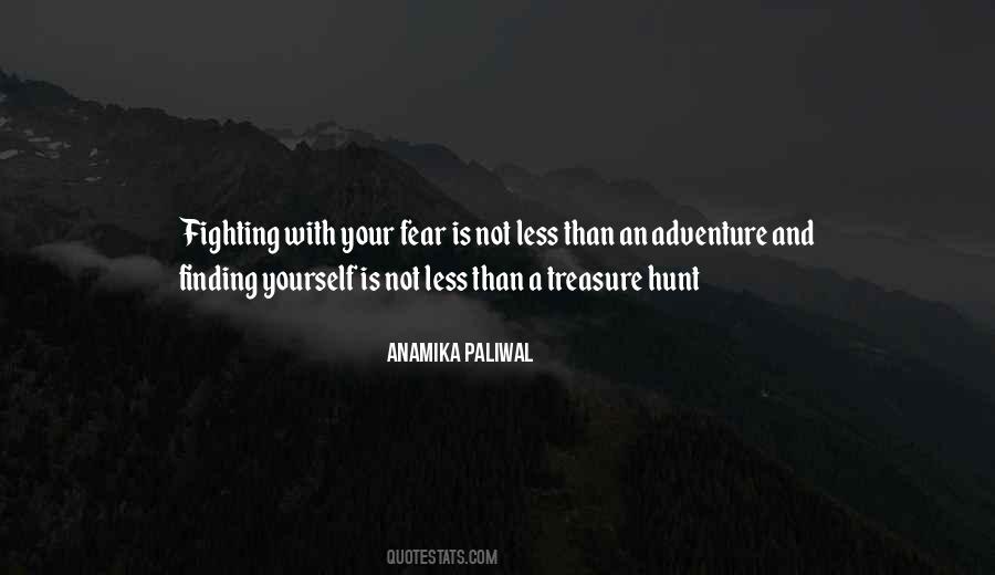 Quotes About Fighting Fear #1671800