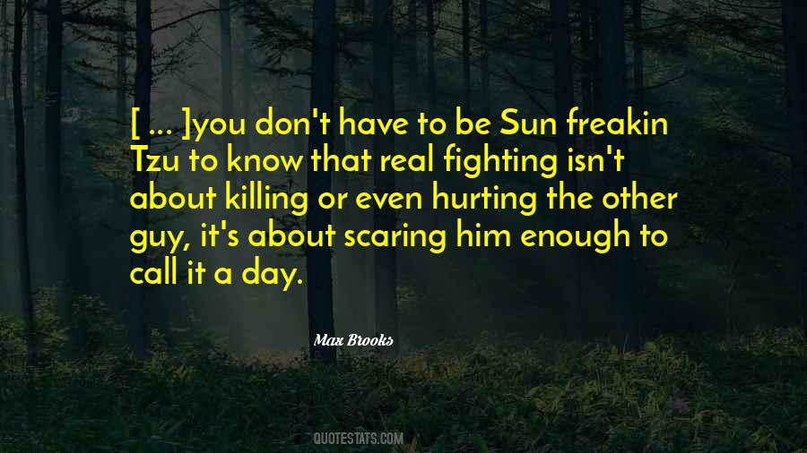 Quotes About Fighting Fear #1826623