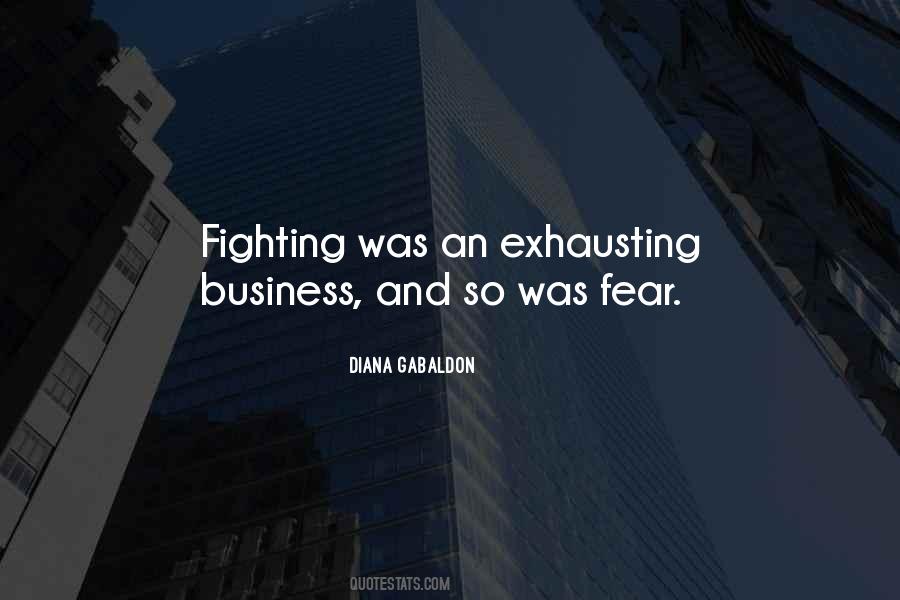 Quotes About Fighting Fear #994184