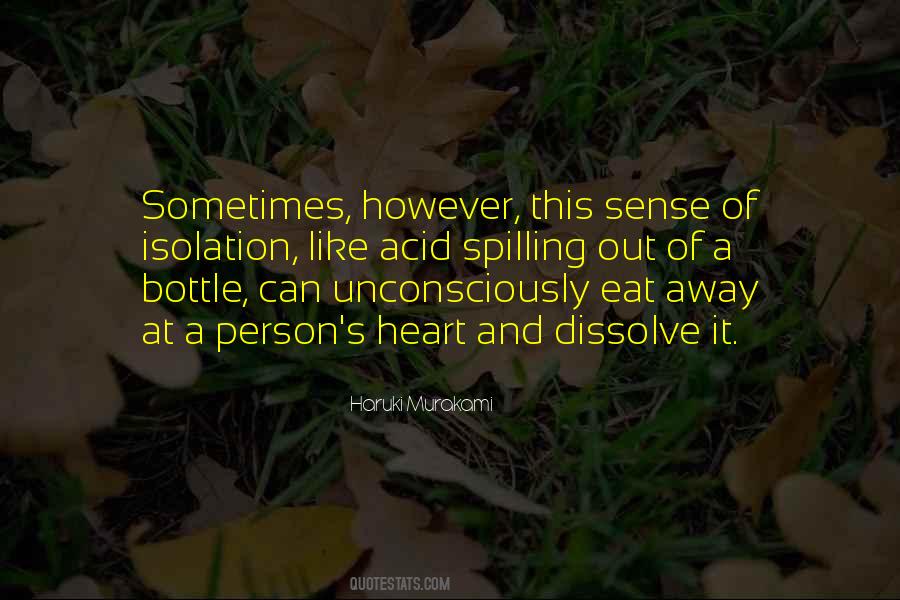Quotes About Spilling #1066245