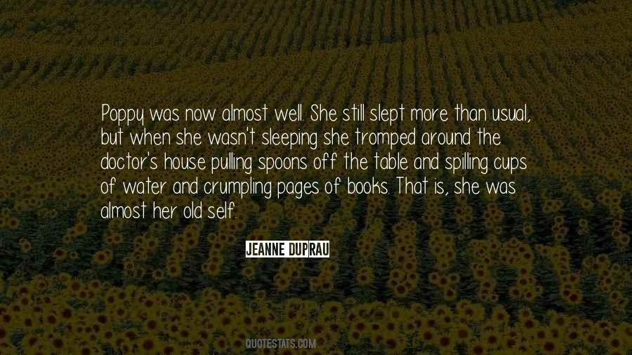 Quotes About Spilling #954028