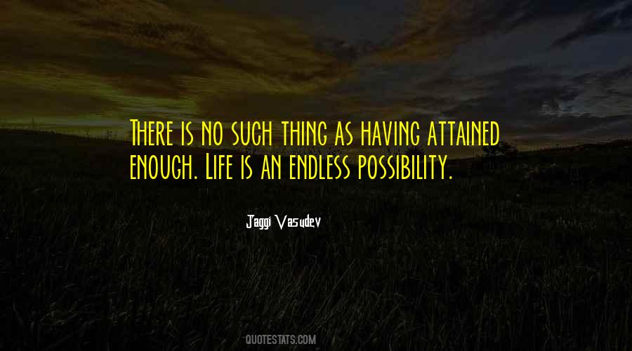 Quotes About Endless #1874596