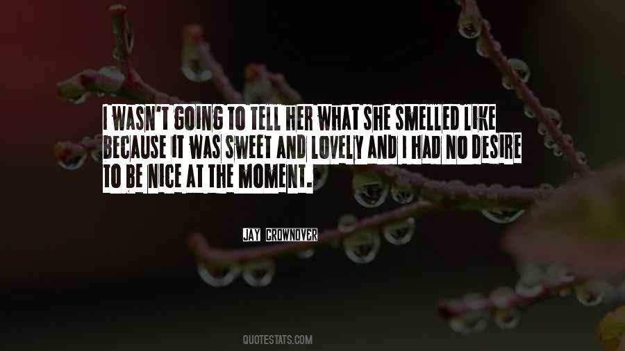 Lovely And Sweet Quotes #1369425