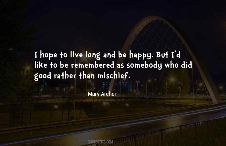 Quotes About Hope To Live #401214