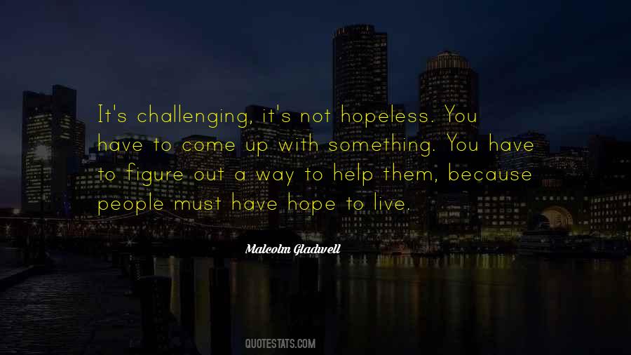 Quotes About Hope To Live #82373