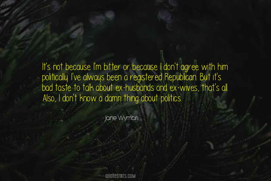 Quotes About Bad Wives #1827063