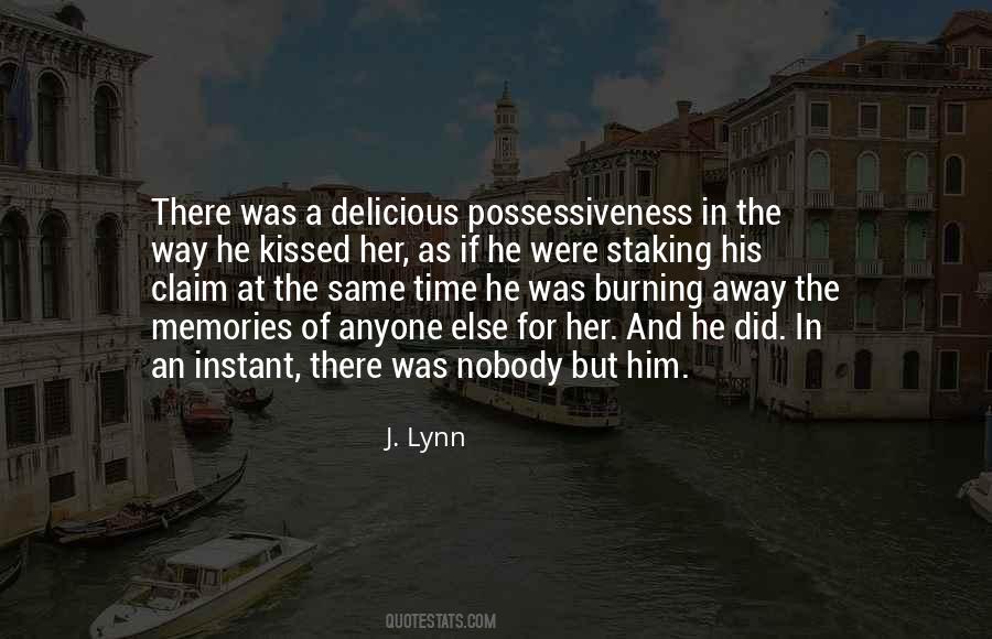 Quotes About Possessiveness #367895