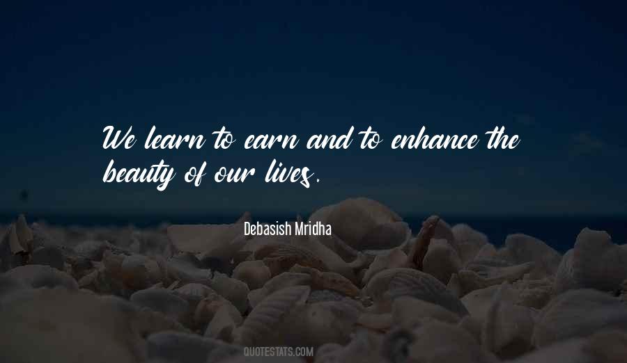 Enhance Your Beauty Quotes #1055079
