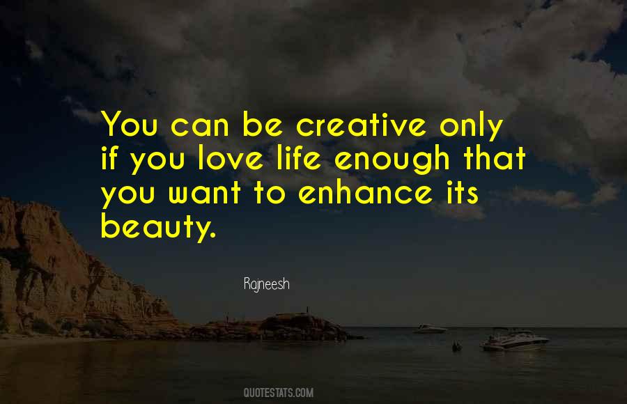 Enhance Your Beauty Quotes #933502