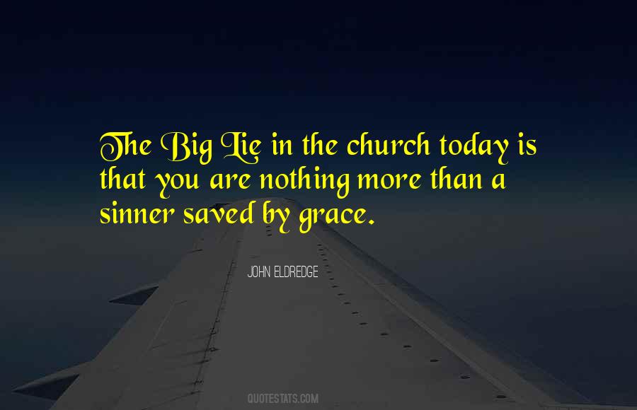 Quotes About Saved By Grace #847978