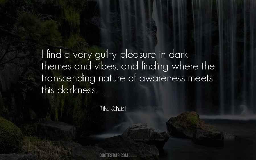 Transcending Darkness Quotes #326053
