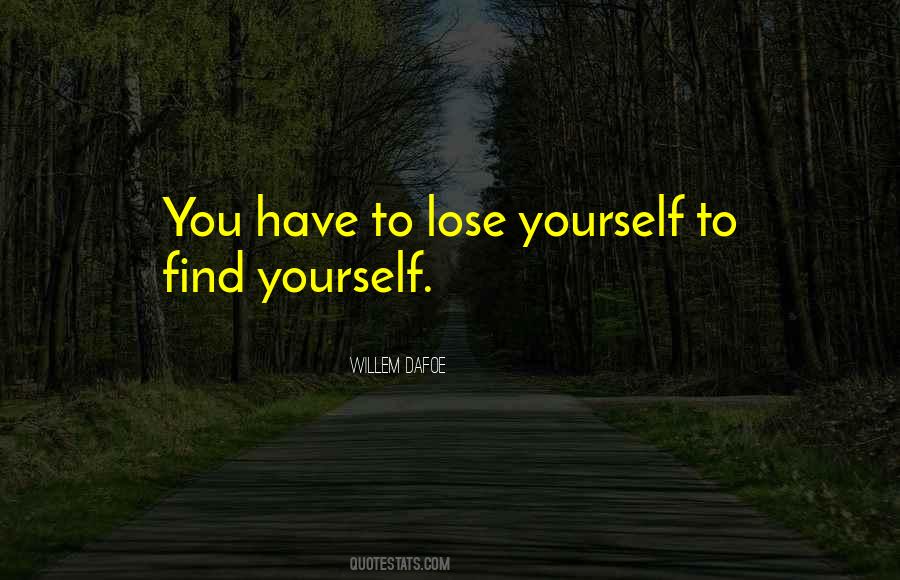 Lose Yourself Quotes #977963