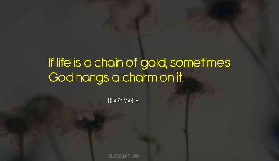 Chain Of Gold Quotes #387543