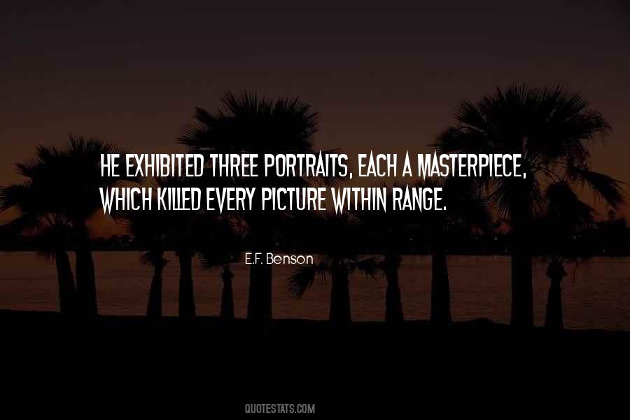 You Are A Masterpiece Quotes #189164