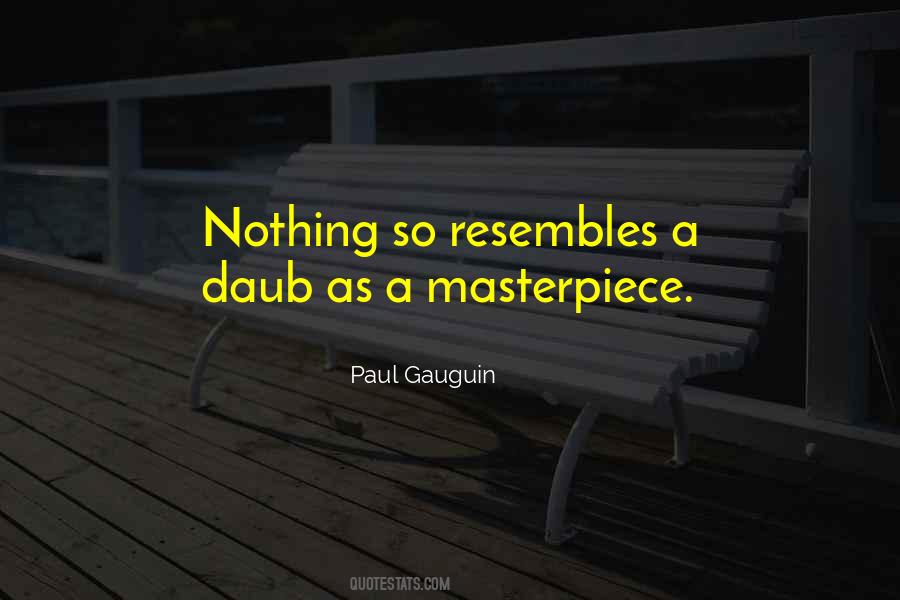 You Are A Masterpiece Quotes #68389
