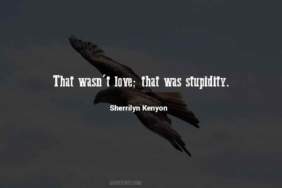 Love That Was Quotes #1721305