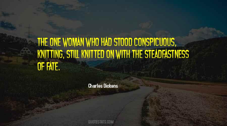 Quotes About Steadfastness #1319793