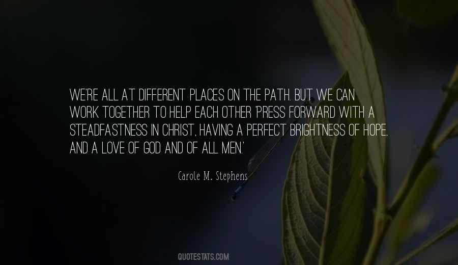 Quotes About Steadfastness #718760