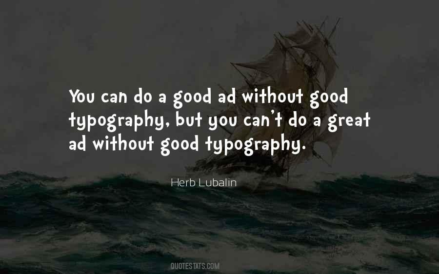 Quotes About Good Ads #1486860