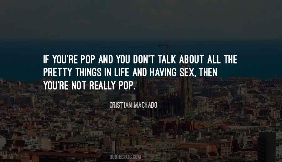 Quotes About Pop Pops #756673