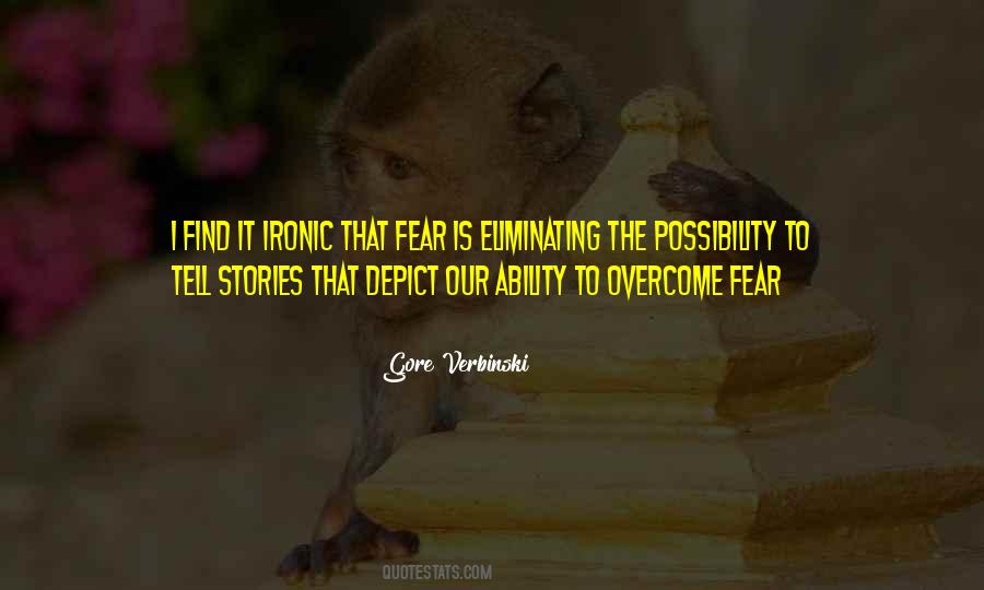 How To Overcome Fear Quotes #229041