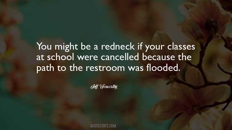 Quotes About The Restroom #541114