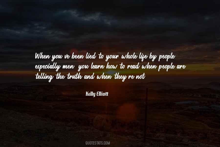 Quotes About Not Telling The Truth #1108864