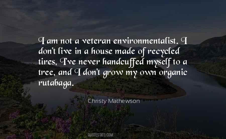 Quotes About Environmentalist #1067040