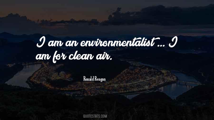 Quotes About Environmentalist #1794240