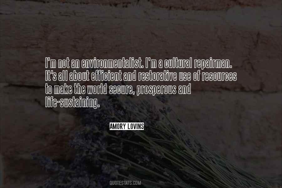 Quotes About Environmentalist #23622