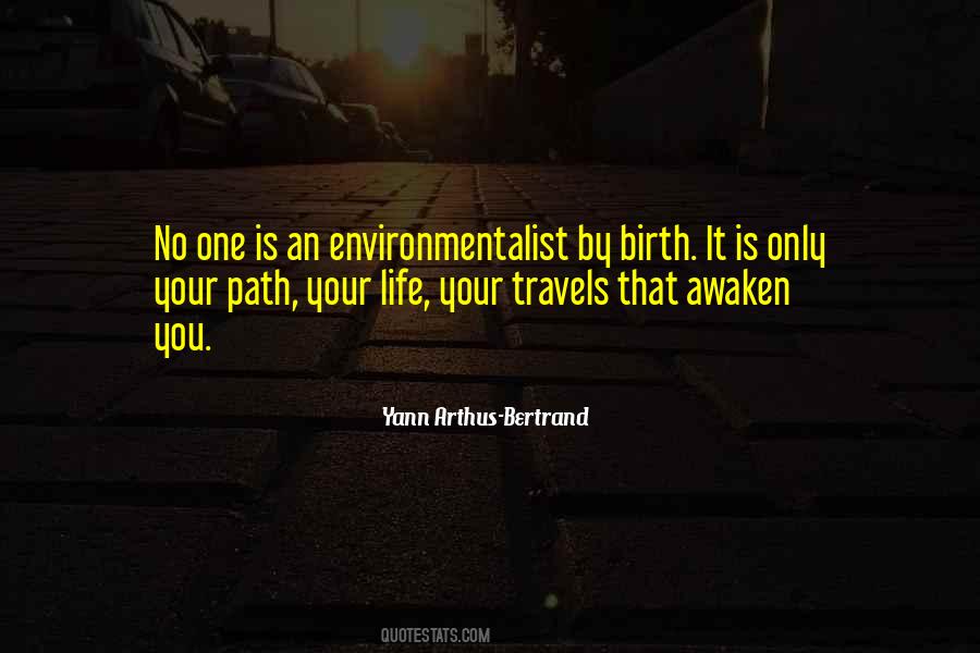 Quotes About Environmentalist #35625