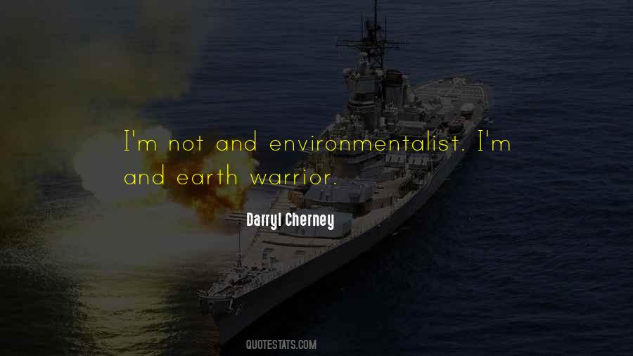 Quotes About Environmentalist #428557