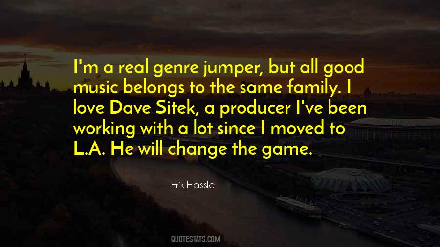 He Will Change Quotes #545508