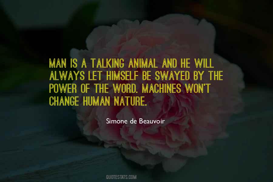 He Will Change Quotes #990566