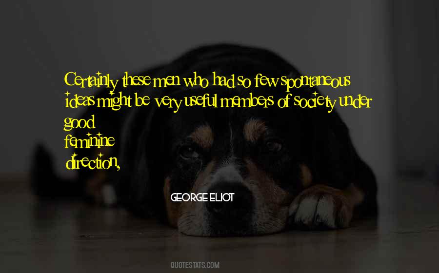 Be Spontaneous Quotes #254078