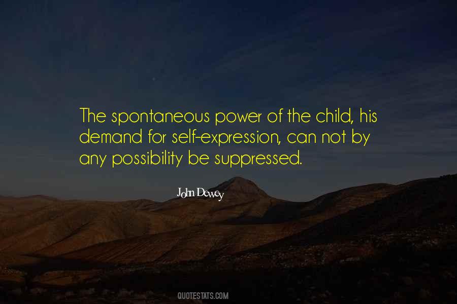 Be Spontaneous Quotes #517570