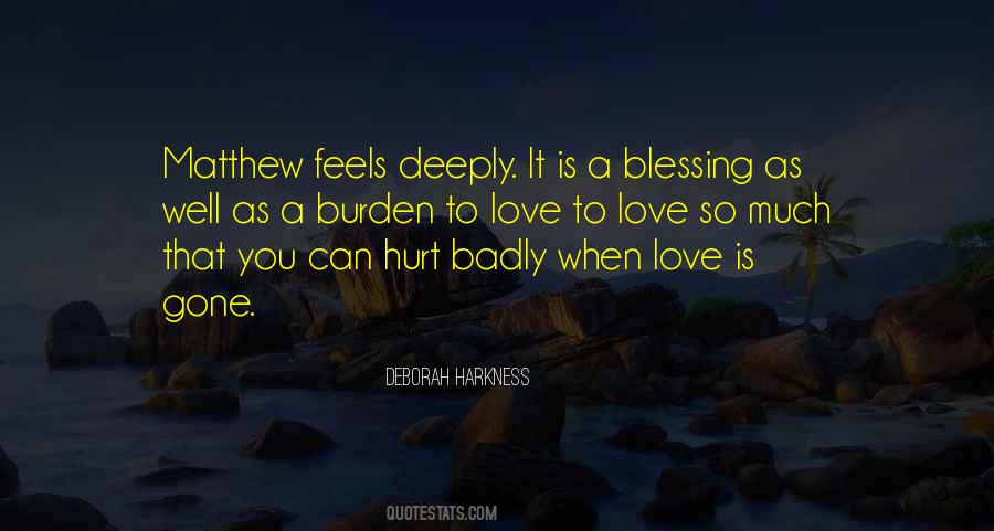 Quotes About Deeply Hurt #626923