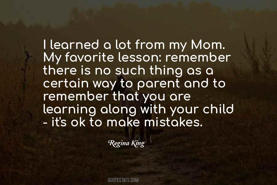 Quotes About Learning From Your Mistakes #1069985